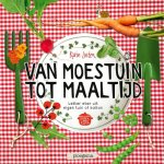 Karin Luiten - Van moestuin tot maaltijd