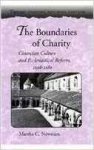 Newman, Martha G. - The Boundaries of Charity: Cistercian Culture and Ecclesiastical Reform, 1098-1180