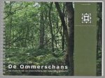 Erwin Zwaan - De Ommerschans - Het mysterie van de Ommerschans een historische belevenis (visiedocument.