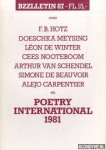 Diverse auteurs - Bzzlletin: literair magazine nr. 87: over F.B. Hotz; Doeschka Meysing; Leon de Winter; Cees Nooteboom; Arthur van Schendel; Simone de Beauvoir; Alejo Carpentier en Poetry International 1981