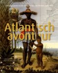 EMMER, Piet & HEIJER, Henk den & SICKING, Louis - Atlantisch Avontuur