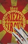Cate, B.J.W. ten - Het Griezelcircus Cate, B.J.W. ten - Het Griezelcircus