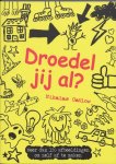 Niki Catlow - Droedel Jij Al ?