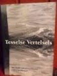 Het Texels Schrijverscollectief / Barnard, Leo (foto's) - Tesselse Vertelsels