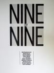 Olympus  (voorwoord 2-talig E/D) - Nine by Nine. Photographs by David Bailey, Ralph Gibson, Eikoh Hosoe, J.H. Lartigue, Annie Leibowitz, Patrick Lichfield, Don McCullin, Helmut Newton, Alice Springs