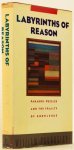 POUNDSTONE, W. - Labyrinths of reason. Paradox, puzzles and the frailty of knowledge.