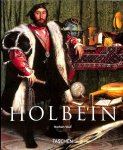 Wolf, Norbert - Hans Holbein de Jonghe 1497/1498-1543. De Duitse Rafaël.