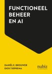 Daniël E. Brouwer; Dick Tjepkema - Functioneel Beheer En Ai