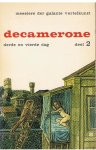 Boccaccio, Giovanni - Decamerone deel 2 : derde en vierde dag Boccaccio, Giovanni - Decamerone deel 2 : derde en vierde dag