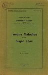 N.A. Cobb - Fungus Maladies of the Sugar Cane