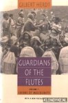 Herdt, Gilbert - Guardians of the Flutes. Volume 1: Idioms of Masculinity