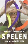 Mart Smeets, M. Smeets - Spelen