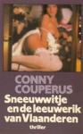 Couperus, Conny - Sneeuwwitje en de leeuwerik van Vlaanderen