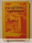 Bunyan, John - De Christenreize naar de eeuwigheid --- Met platen
