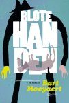 Bart Moeyaert - Blote handen