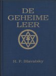 Blavatsky, H.P. - De Geheime leer. De synthese van wetenschap, godsdienst en wijsbegeerten
