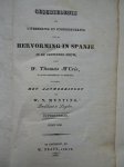 Crie, Thomas M'. - Geschiedenis der uitbreiding en onderdrukking van de hervorming in Spanje in de zestiende eeuw. Eerste deel (van twee).