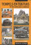 Rosman-Kleinjan, Ada - TEMPELS EN TUK- TUKS op reis door LAOS & CAMBODJA