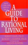 Albert Ellis - A Guide to Rational Living Albert Ellis - A Guide to Rational Living