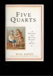 Hayes, Bill - Five quarts a personal and natural history of blood