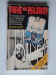 Meiring, Desmond - Fire of Islam, The assassination of Sadat, The rise of militant Islam etc