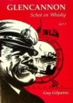 Gilpatrick, G. - Glencannon, Schot en Whiskey