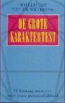 Peter Toonen - De grote karaktertest