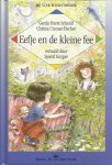 Gerda M. Scheidl - Eefje en de kleine fee / Hoera, ik kan lezen!