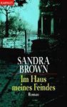 Sandra Brown - Im Haus meines Feindes