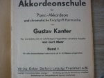 Kanter; Gustav - Seller Image Volkstümliche Akkordeonschule für Piano-Akkordeon und chromatische Knopfgriff-Harmonika. Band 1