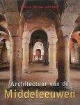 Ulrike Laule, Rolf Toman, Hans Keizer - Architectuur van de Middeleeuwen