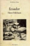 H. Michaux 24851 - Ecuador Een reisjournaal