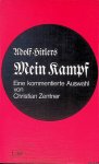 Zentner, Adolf - Adolf Hitlers Mein Kampf: Eine kommentierte Auswahl