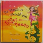Sommerville Louisa, vert. Boender Nina - De Magische wereld van Elfjes en Feeën