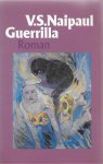 Naipaul, V.S. - Guerilla