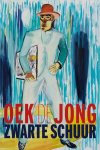 Oek de Jong - (1) Zwarte Schuur