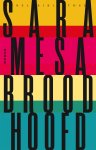 Sara Mesa - Broodhoofd