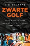 Kim Ghattas - Zwarte golf Kim Ghattas - Zwarte golf