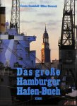 Donizlaff, Svante / Horacek, Milan - Das Gosse Hamburger Hafen-Buch.