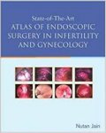 Jain, Nutan - State of the Art Atlas of Endoscopic Surgery in Infertility and Gynecology + 2 CD's