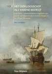 Marc van Alphen - Het oorlogsschip als varend bedrijf