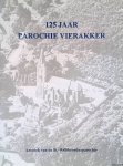 Overvelde, Rien - en anderen - 125 jaar Parochie Vierakker: kroniek van de St.-Willibrordusparochie 1870-1995