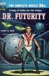 Dick Philip K. - Dr. Futurity