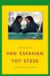 N. de Vries - Van Esfahan tot Efese