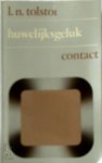 L.N. Tolstoi - Huwelijksgeluk