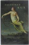 H.-J. Ortheil - Faustina's kus