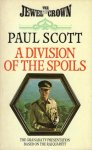 Paul Scott - Division of the Spoils-Paul Scott