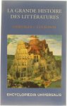 Bersani J. - La Grande Histoire Des Littératures, Héritages et Courants, Encyclopaedia Universalis