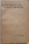 Tiecke J G J - De werken van Geert Groote Proefschrift met los stellingblad