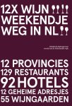 Peetra van der Knaap - 12x Wijn Weekendje Weg in NL